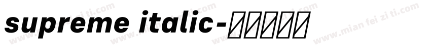 supreme italic字体转换